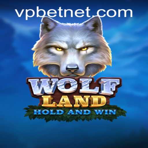 Exploring the Thrilling Adventure of WolfLand: A VPbet Sensation